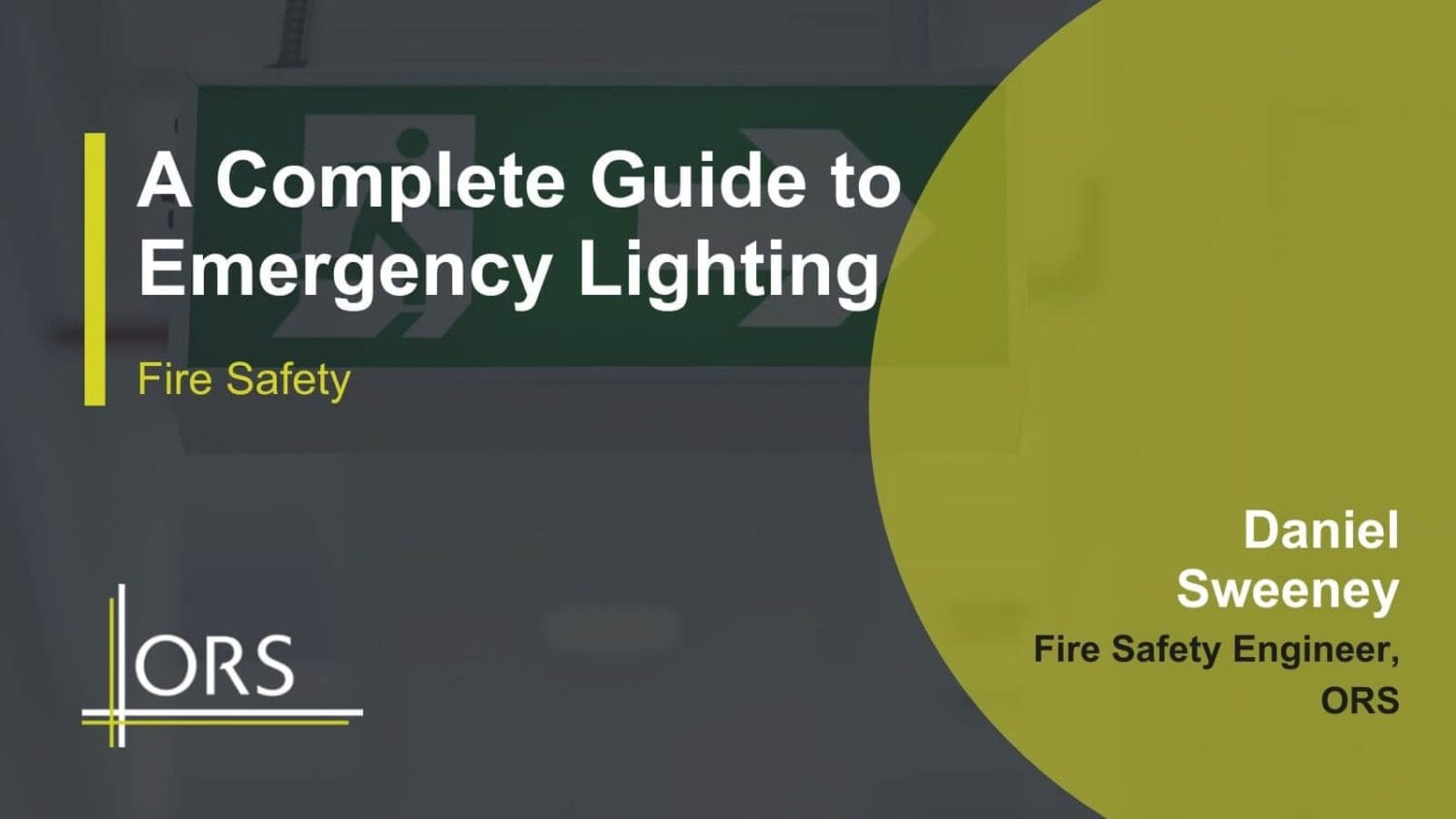 A complete guide to emergency lighting ORS